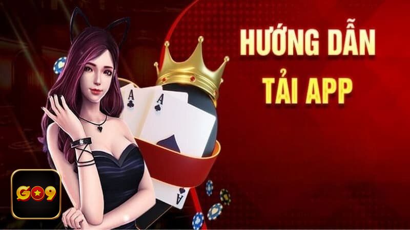 Tải App Go9 - quyền cài đặt và kiểm tra nguồn tải